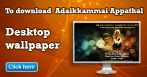 To download adaikkammai appathal wallpaper click here